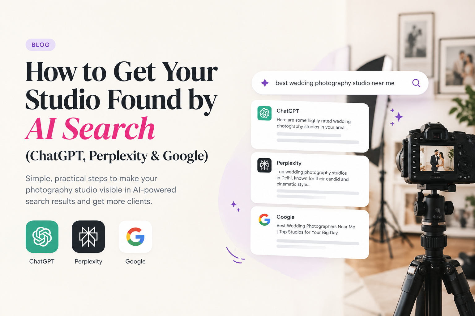 How to Get Your Studio Found by AI Search (ChatGPT, Perplexity & Google)